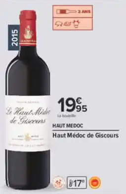 Carrefour Haut Médoc de Giscours offre