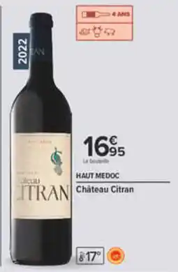 Carrefour Château Citran offre