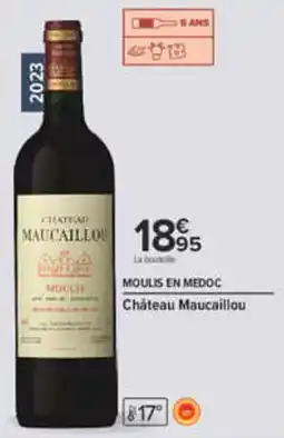 Carrefour Château Maucaillou offre
