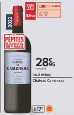Carrefour Château Camensac offre