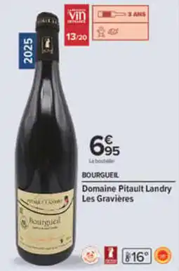 Carrefour Domaine Pitault Landry Bourgueil offre