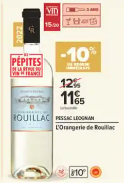 Carrefour L'Orangerie de Rouillac PESSAC LEOGNAN offre