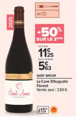 Carrefour Saint-amour la cave d'augustin florent offre