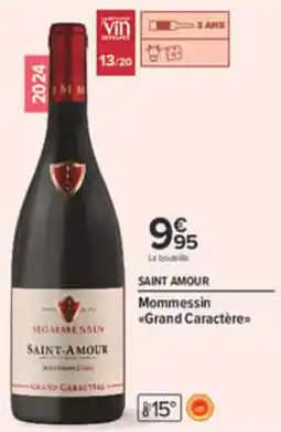 Carrefour Saint-Amour Mommessin grand caractere offre