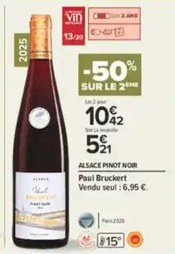 Carrefour Paul Bruckert ALSACE PINOT NOIR offre