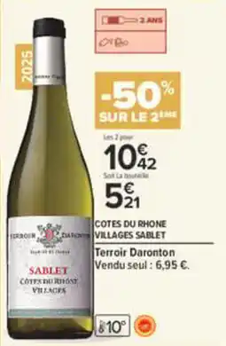 Carrefour Terroir Daronton Sablet offre