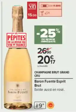 Carrefour Baron Fuenté Champagne Brut Grand Cru offre