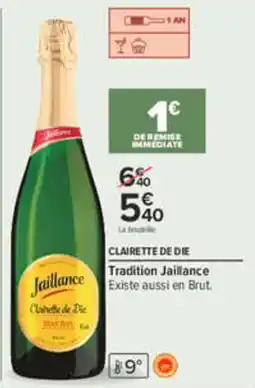 Carrefour Jaillance Clairette de Die offre