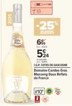 Carrefour Domaine Candeo Gros Manseng Doux Reflets offre