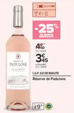 Carrefour RÉSERVE DE PADULONE offre