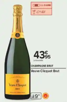 Carrefour Veuve Clicquot Champagne Brut offre