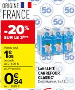 Carrefour Carrefour Classic' Lait U.H.T. offre