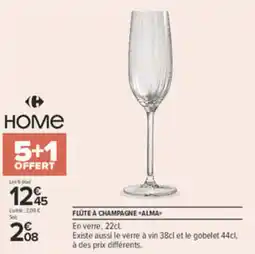 Carrefour HOME FLÛTE À CHAMPAGNE «ALMA» offre