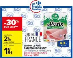 Carrefour Le Paris Jambon offre