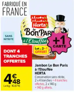 Carrefour Herta Jambon Le Bon Paris offre