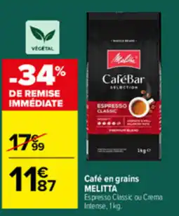 Carrefour MELITTA Café en grains offre