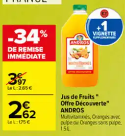 Carrefour ANDROS Jus de Fruits offre