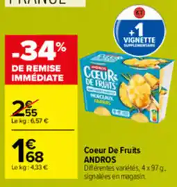Carrefour ANDROS Coeur De Fruits offre