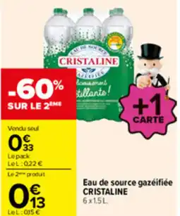 Carrefour CRISTALINE Eau de source gazéifiée offre