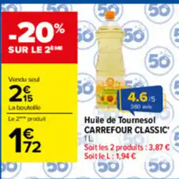 Carrefour Huile de Tournesol Carrefour Classic offre
