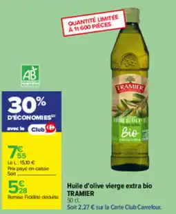 Carrefour TRAMIER Huile d'olive vierge extra bio offre