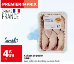 Carrefour SIMPL Cuisse de poulet offre