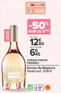 Carrefour Everose By Magalone offre