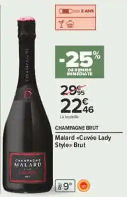 Carrefour Malard Champagne Brut offre