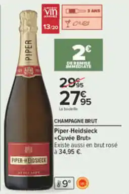Carrefour Piper-Heidsieck Champagne Brut offre