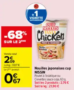 Carrefour NISSIN Nouilles japonaises cup offre
