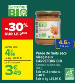 Carrefour Carrefour BIO Purée de fruits secs oléagineux offre