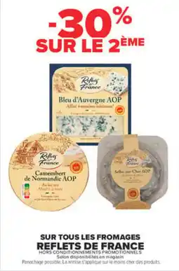 Carrefour Reflets de france bleu d'auvergne aop offre