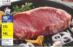 Carrefour Viande bovine : faux-filet*** à griller offre