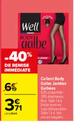 Carrefour Well Collant Body Galbe Jambes Galbées offre