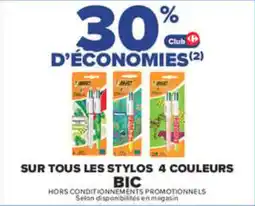 Carrefour Bic stylos 4 couleurs offre