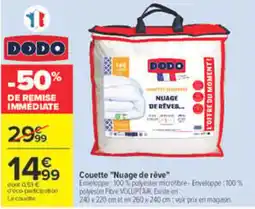 Carrefour DODO Couette Nuage de rêve offre