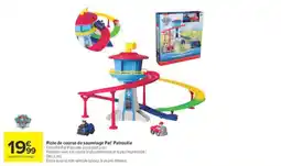 Carrefour Pat' Patrouille Piste de course de sauvetage offre