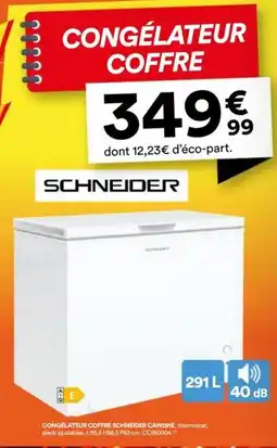 BUT Schneider congélateur coffre offre