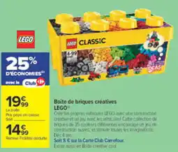 Carrefour LEGO Boite de briques créatives offre