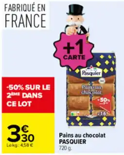 Carrefour Pasquier Pains au chocolat offre