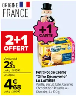 Carrefour LA LAITIÈRE Petit Pot de Crème offre