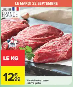 Carrefour Viande bovine : basse côte** à griller offre
