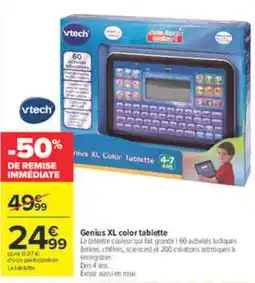 Carrefour Vtech Genius XL color tablette offre