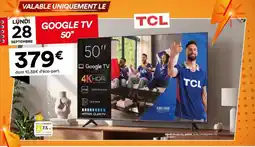 BUT TCL GOOGLE TV 50" offre