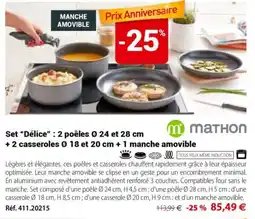 Mathon Mathon set délice 2 poeles + 2 casseroles + 1 manche amovible offre