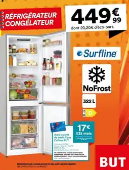 BUT Surfline RÉFRIGÉRATEUR CONGÉLATEUR offre