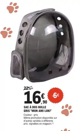 E.Leclerc Jardi Mon ami luki sac à dos bulle gris offre