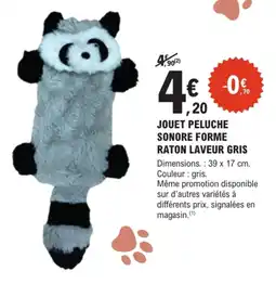 E.Leclerc Jardi Jouet peluche sonore forme raton laveur gris offre