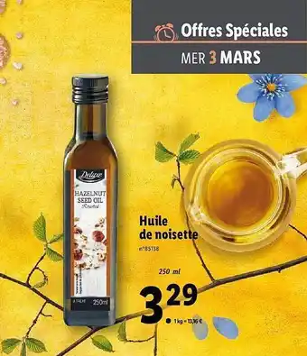 Lidl Huile De Noisette Deluxe offre