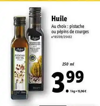 Lidl Huile Deluxe offre